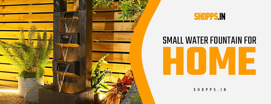Small Water Fountain for Home